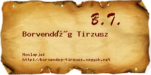 Borvendég Tirzusz névjegykártya
